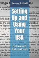 Setting Up and Using Your HSA