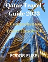 Qatar Travel Guide 2023