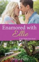 Enamored With Ellie (Red Maple Falls, #12)