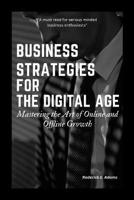 Business Strategies for the Digital Age