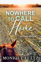 Nowhere To Call Home