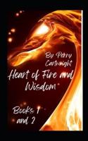 Heart of Fire and Wisdom