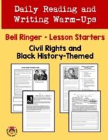 Daily Reading and Writing Warm-Ups Civil Rights and Black History Themed