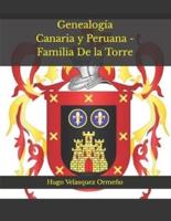 Genealogía Canaria Y Peruana - Familia De La Torre