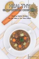 Healthy Slow Cooker Cookbook