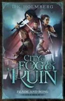 City of Fog and Ruin