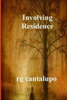 Involving Residence