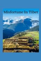 Misfortune in Tibet
