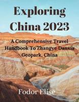 Exploring China 2023.