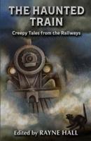 The Haunted Train