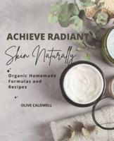 Achieve Radiant Skin Naturally