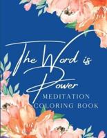 The Word Is Power Meditation Coloring Book