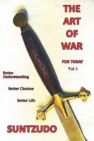 The Art of War for Today Vol 1