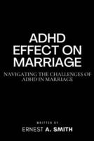 ADHD Effect on Marriage