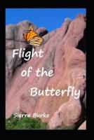 Flight of a Butterfly