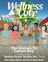 Wellness Cove - Journey To Lemon Key