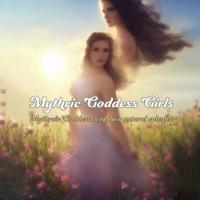 Mythric Goddess Girls