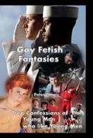 Gay Fetish Fantasies