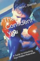 The Confident You