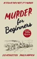 Murder for Beginners