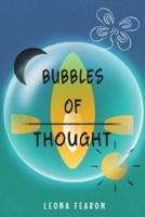 Bubbles of Thought