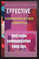 Effective Communication Lifestyle