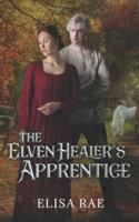 The Elven Healer's Apprentice