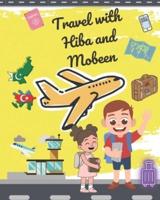 Travel With Hiba and Mobeen