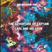 The Adventure of Captain Carl and His Crew