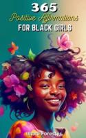 365 Positive Affirmations for Black Girls
