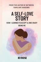 A Self-Love Story