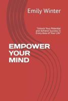 Empower Your Mind