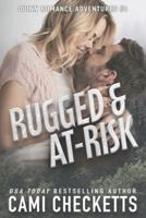 Rugged & At-Risk