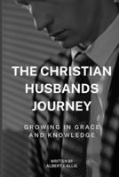 The Christian Husband's Journey
