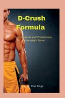 D-Crush Formula