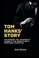 Tom Hanks' Story