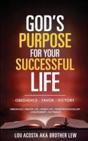 God's Purpose for Your Successful Life