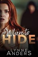 Where to Hide