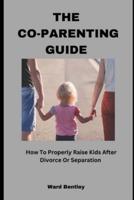 The Co-Parenting Guide