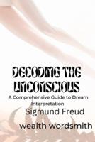 Decoding the Unconscious