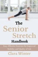 The Senior Stretch Handbook