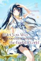 I Met You After the End of the World (Light Novel) Volume 2