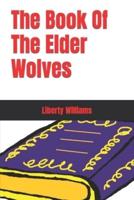 The Book Of The Elder Wolves