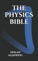 The Physics Bible