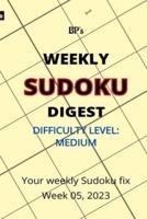 Bp's Weekly Sudoku Digest - Difficulty Medium - Week 05, 2023