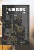 The DIY Robot