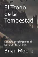 El Trono De La Tempestad