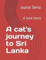 A Cat's Journey to Sri Lanka