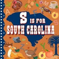 S Is For South Carolina