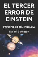 El Tercer Error De Einstein